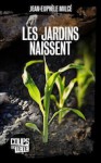 Les jardins naissent - Jean-Euphèle Milcé