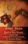 Rowan Blaize and the Hand of Djin Rummy: Enchanted Heritage Chronicles: Book II - Jonathan Kieran