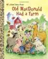 Old MacDonald Had a Farm (Little Golden Book) - Anne Kennedy