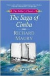 The Saga of Cimba (The Sailor's Classics #2) - Richard Maury, Jonathan Raban