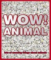 Wow! Animal - Richard Walker