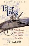 Teller Tales: Histories - Jo Carson