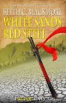 White Sands, Red Steel - Keith C. Blackmore