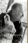 Off to the Side: A Memoir - Jim Harrison
