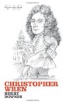 Christopher Wren (Very Interesting People) - Kerry Downes