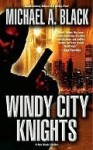 Windy City Knights - Michael Black