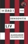 En dag i Ivan Denisovitjs liv - Aleksandr Solzhenitsyn