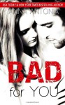 Bad for You - Anna Antonia