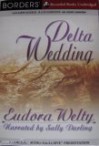 Delta Wedding - Eudora Welty