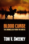 Blood Curse - Toni V. Sweeney