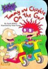 Tommy and Chuckie on the Go! - Sarah Willson, Peter Panas, Peters Panas