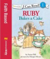 Ruby Bakes a Cake (I Can Read! / Ruby Raccoon) - Susan Hill Long