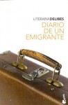 Diario de un emigrante - Miguel Delibes