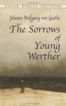 The Sorrows of Young Werther - Johann Wolfgang von Goethe, Thomas Carlyle, R. Dillon Boylan