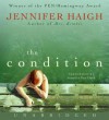 The Condition (Audio) - Jennifer Haigh, Jennifer Van Dyck