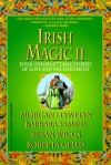 Irish Magic II: Four Unforgettable Novellas of Love and Enchantment - Llewyellyn, Susan Wiggs, Ruth Wind, Llewyellyn