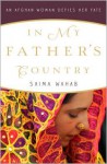 In My Father's Country: An Afghan Woman Defies Her Fate - Saima Wahab