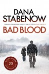 Bad Blood (Kate Shugak #20) - Dana Stabenow