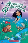 Rescue Princesses #8: The Shimmering Stone - Paula Harrison