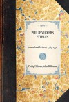 Philip Vickers Fithian, Journal and Letters, 1767-1774, Student at Princeton college, 1770-72, Tutor at Nomini Hall in Virginia, 1773-74 - Philip Fithian, John Williams