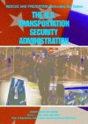 The U.S. Transportation Security Administration - Mason Crest Publishers, Steven L. Labov