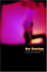 Sex Tourism: Marginal People and Liminalities - Michael C. Hall, Chris Ryan