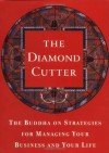 The Diamond Cutter: The Buddha on Strategies for Managing Your Business and Your Life - Michael Roach