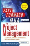 The Fast Forward MBA in Project Management - Eric Verzuh