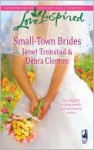 Small-Town Brides: A Dry Creek WeddingA Mule Hollow Match (Dry Creek #15) - Janet Tronstad, Debra Clopton