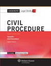 Casenote Legal Briefs: Civil Procedure keyed to Yeazell's Eighth Edition - Casenotes, Casenote Legal Briefs