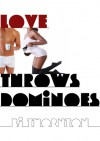 Love Throws Dominoes - B.J. Thornton