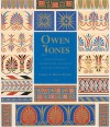 Owen Jones: Design, Ornament, Architecture & Theory in an Age of Transition - Carol A. Hrvol Flores