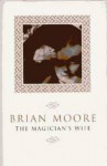 The Magician's Wife - Brian Moore