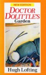 Doctor Dolittle's Garden - Hugh Lofting