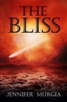 The Bliss (The Angel Star Prequel Novella) - Jennifer Murgia