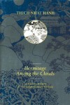 Hermitage Among the Clouds: An Historical Novel of Fourteenth Century Vietnam - Thích Nhất Hạnh, Mobi Warren, Nguyen Thi Hop, Nguyen Dong, Annabel Laity