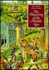 The Flowering Of The Middle Ages - Joan Evans