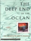 The Deep End of the Ocean (MP3 Book) - Jacquelyn Mitchard, Dana Ivey