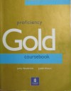 Proficiency Gold Coursebook - Jacky Newbrook, Judith Wilson