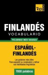 Vocabulario Espanol-Finlandes - 7000 Palabras Mas Usadas - Andrey Taranov