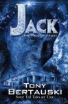 Jack: The Tale of Frost - Tony Bertauski