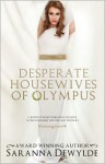 Desperate Housewives of Olympus - Saranna DeWylde