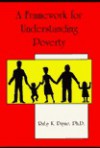 A Framework For Understanding Poverty - Ruby K. Payne