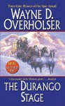 The Durango Stage - Wayne D. Overholser