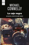 La caja negra (SERIE NEGRA PREMIO) - Michael Connelly