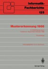 Mustererkennung 1986: 8. Dagm-Symposium Paderborn, 30. September 2. Oktober 1986 Proceedings - Georg Hartmann