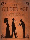 The Gilded Age (Audio) - Mark Twain, Charles Dudley Warner, Bronson Pinchot