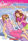 Making Waves - Randi Reisfeld, H. Gilmour