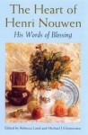 The Heart Of Henri Nouwen - Rebecca Laird