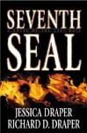 Seventh Seal - Jessica Draper, Richard D Draper